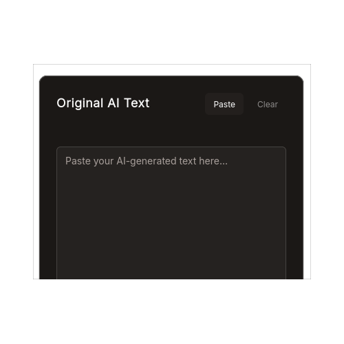 Step 1 - Paste Your AI Text